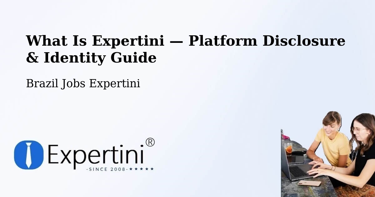 What Is Expertini — Platform Disclosure & Identity Guide – Verê